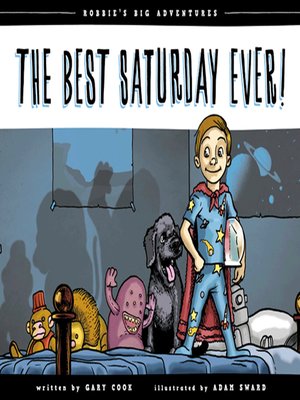 cover image of The Best Saturday Ever!